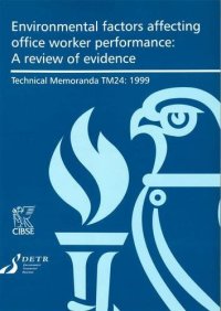 cover of the book Environmental factors affecting office worker performance: a review of evidence