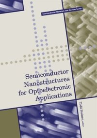 cover of the book Semiconductor nanostructures for optoelectronic applications