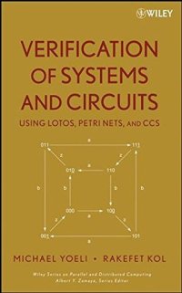 cover of the book Verification of systems and circuits using LOTOS, Petri Nets, and CCS