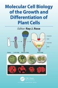 cover of the book Molecular cell biology of the growth and differentiation of plant cells