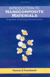 cover of the book Introduction to nanocomposite materials: properties, processing, characterization