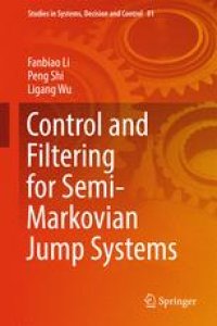 cover of the book Control and Filtering for Semi-Markovian Jump Systems