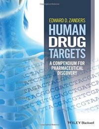 cover of the book Human Drug Targets: A Compendium for Pharmaceutical Discovery