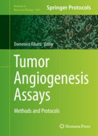 cover of the book Tumor Angiogenesis Assays: Methods and Protocols