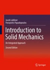 cover of the book Introduction to Solid Mechanics: An Integrated Approach