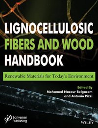 cover of the book Lignocellulosic fibers and wood handbook: renewable materials for today’s environment