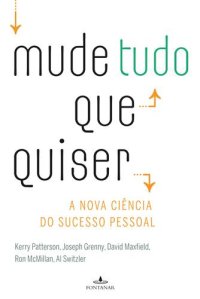 cover of the book Mude Tudo Que Quiser