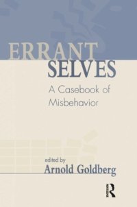 cover of the book Errant Selves: A Casebook of Misbehavior