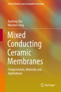 cover of the book Mixed Conducting Ceramic Membranes: Fundamentals, Materials and Applications