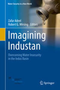 cover of the book Imagining Industan: Overcoming Water Insecurity in the Indus Basin