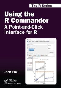 cover of the book Using the R commander: a point-and-click interface for R