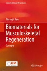 cover of the book Biomaterials for Musculoskeletal Regeneration: Concepts