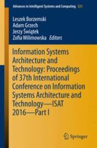 cover of the book Information Systems Architecture and Technology: Proceedings of 37th International Conference on Information Systems Architecture and Technology – ISAT 2016 – Part I