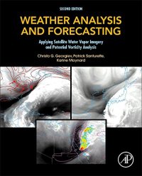 cover of the book Weather analysis and forecasting applying satellite water vapor imagery and potential vorticity analysis