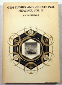 cover of the book Gem Elixirs and Vibrational Healing Volume II