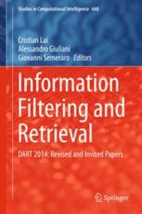 cover of the book Information Filtering and Retrieval: DART 2014: Revised and Invited Papers