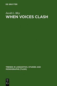 cover of the book When Voices Clash: A Study in Literary Pragmatics