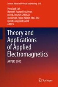 cover of the book Theory and Applications of Applied Electromagnetics: APPEIC 2015