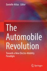 cover of the book The Automobile Revolution: Towards a New Electro-Mobility Paradigm