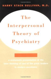 cover of the book The Interpersonal Theory of Psychiatry