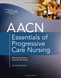 cover of the book AACN Essentials of Progressive Care Nursing