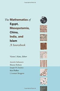 cover of the book The Mathematics of Egypt, Mesopotamia, China, India, and Islam: A Sourcebook