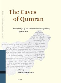 cover of the book The Caves of Qumran: Proceedings of the International Conference, Lugano 2014