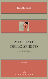 cover of the book Autodafè dello spirito