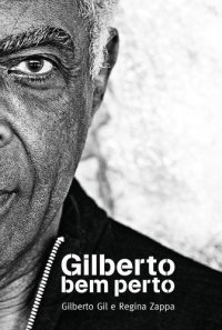 cover of the book Gilberto bem perto