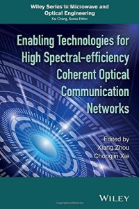 cover of the book Enabling Technologies for High Spectral-efficiency Coherent Optical Communication Networks