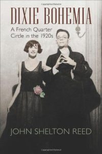 cover of the book Dixie Bohemia: A French Quarter Circle in the 1920s