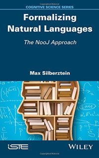 cover of the book Formalizing Natural Languages: The NooJ Approach