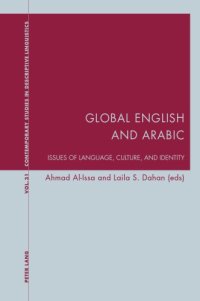 cover of the book Global English and Arabic: Issues of Language, Culture, and Identity