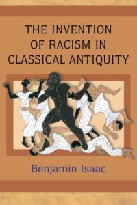 cover of the book The Invention of Racism in Classical Antiquity