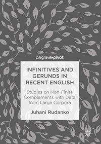 cover of the book Infinitives and Gerunds in Recent English: Studies on Non-Finite Complements with Data from Large Corpora