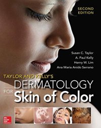 cover of the book Taylor and Kelly’s Dermatology for Skin of Color