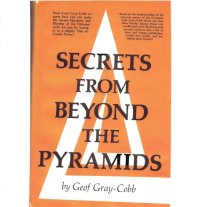 cover of the book Secrets From Beyond the Pyramids