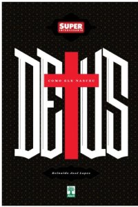 cover of the book Deus - Como Ele Nasceu