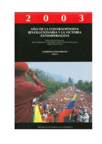 cover of the book Selección de Discursos del Presidente de la República Bolivariana de Venezuela, Hugo Chávez Frías (Tomo 5, Año 2003)