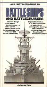 cover of the book An Illustrated Guide to Battleships and Battlecruisers