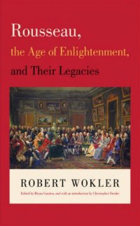 cover of the book Rousseau, the Age of Enlightenment, and Their Legacies