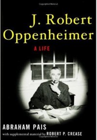 cover of the book J. Robert Oppenheimer:  A Life