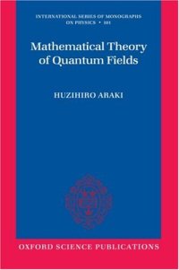 cover of the book Mathematical theory of quantum fields