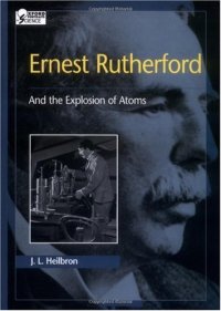 cover of the book Ernest Rutherford and the explosion of atoms