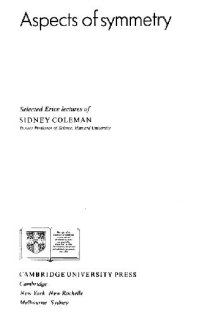 cover of the book Aspects of symmetry: selected Erice lectures of Sidney Coleman