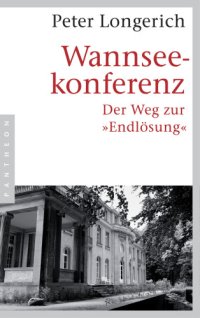 cover of the book Wannseekonferenz. Der Weg zur Endlösung