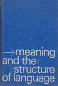 cover of the book Meaning and the Structure of Language