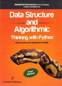 cover of the book Data Structure and Algorithmic Thinking with Python  Data Structure and Algorithmic Puzzles