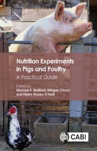 cover of the book Nutrition Experiments in Pigs and Poultry: A Practical Guide