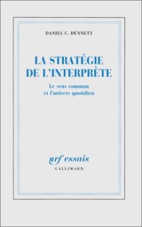 cover of the book La stratégie de l’interprète. Le sens commun et l’univers quotidien